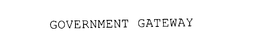 GOVERNMENT GATEWAY trademark