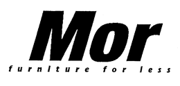 MOR FURNITURE FOR LESS trademark