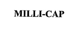 MILLI-CAP trademark