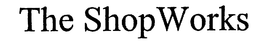 THE SHOPWORKS trademark