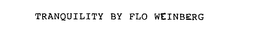 TRANQUILITY BY FLO WEINBERG trademark
