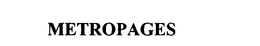 METROPAGES trademark