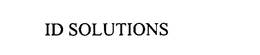 ID SOLUTIONS trademark