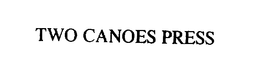 TWO CANOES PRESS trademark