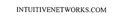 INTUITIVENETWORKS.COM trademark