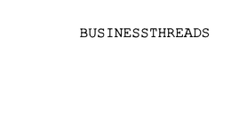BUSINESSTHREADS trademark