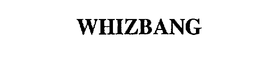 WHIZBANG trademark