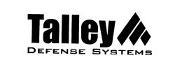 TALLEY DEFENSE SYSTEMS trademark