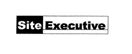 SITE EXECUTIVE trademark