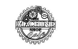 THE MACHINE SHOP CAFE trademark