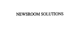 NEWSROOM SOLUTIONS trademark