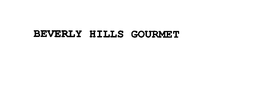 BEVERLY HILLS GOURMET trademark