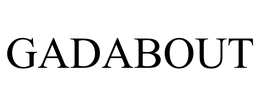 GADABOUT trademark