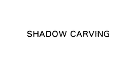 SHADOW CARVING trademark