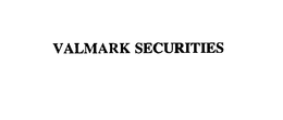 VALMARK SECURITIES trademark