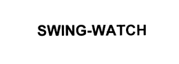 SWING-WATCH trademark