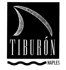 TIBURON NAPLES trademark