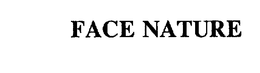 FACE NATURE trademark
