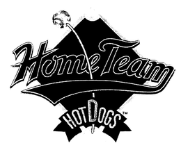 HOME TEAM HOT DOGS trademark