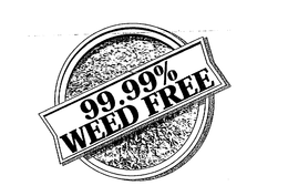 99.99% WEED FREE trademark