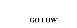 GO LOW trademark
