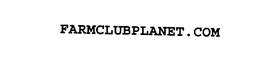 FARMCLUBPLANET.COM trademark