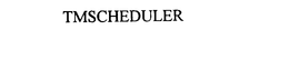 TMSCHEDULER trademark
