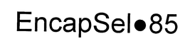 ENCAPSEL 85 trademark