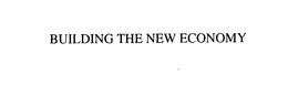 BUILDING THE NEW ECONOMY trademark