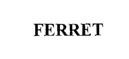 FERRET trademark
