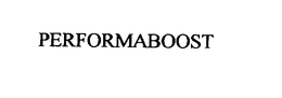 PERFORMABOOST trademark