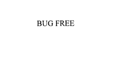 BUG FREE trademark