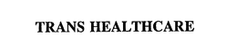 TRANS HEALTHCARE trademark