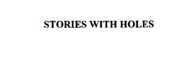 STORIES WITH HOLES trademark