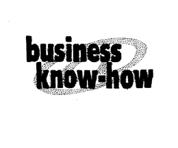 BUSINESS KNOW-HOW trademark