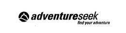 ADVENTURESEEK FIND YOUR ADVENTURE trademark