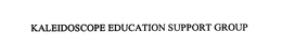 KALEIDOSCOPE EDUCATION SUPPORT GROUP trademark