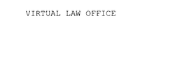 VIRTUAL LAW OFFICE trademark