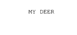 MY DEER trademark