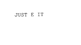 JUST E IT trademark