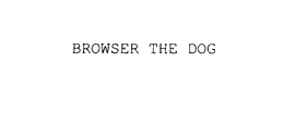 BROWSER THE DOG trademark