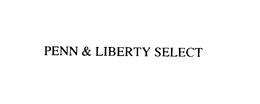 PENN & LIBERTY SELECT trademark