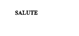 SALUTE trademark