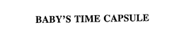 BABY'S TIME CAPSULE trademark
