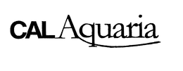 CAL AQUARIA trademark
