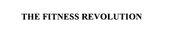 THE FITNESS REVOLUTION trademark