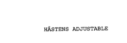 HASTENS ADJUSTABLE trademark