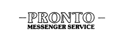 - PRONTO - MESSENGER SERVICE trademark