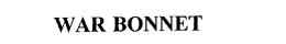 WAR BONNET trademark