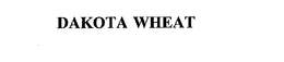 DAKOTA WHEAT trademark